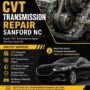 Cvt Transmission Repair Sanford NC